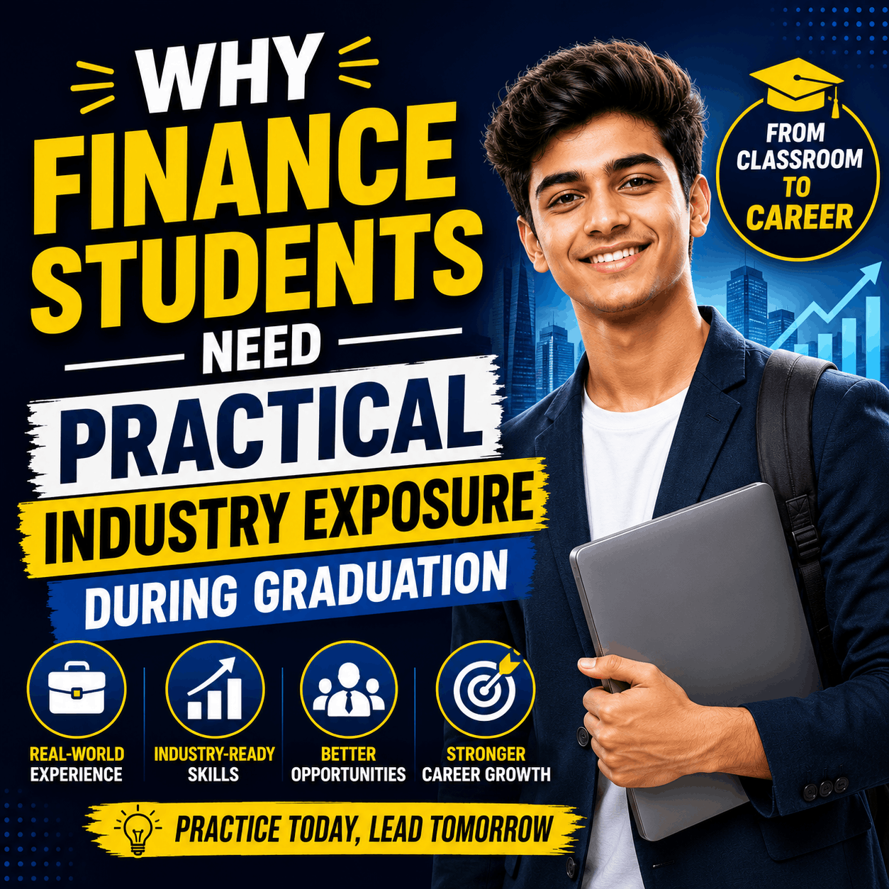Why Finance Students Need Practical Industry Exposure During Graduation
